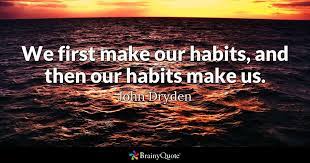 Habits